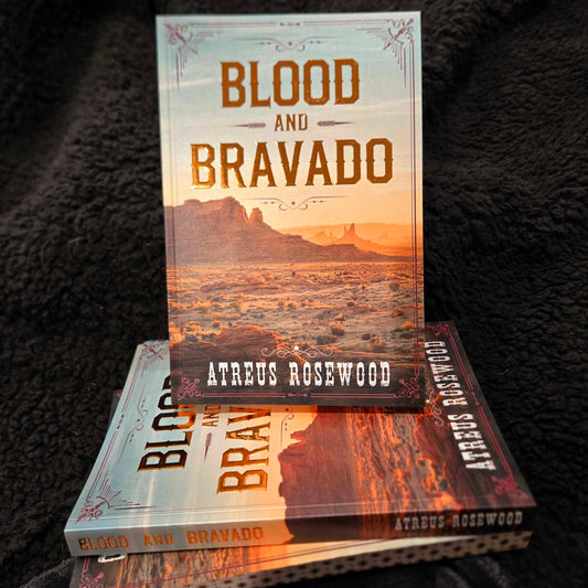 Blood and Bravado - Sagebrush Cowboys #3 - DELUXE EDITION