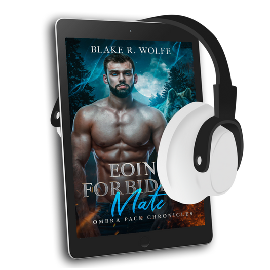 Eoin's Forbidden Mate (Ombra Pack #4) - Audiobook