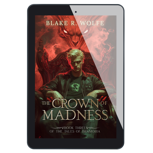 The Crown of Madness (Bramoria #3) - E-Book