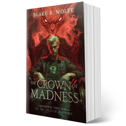 The Crown of Madness (Bramoria #3) - Signed Paperback