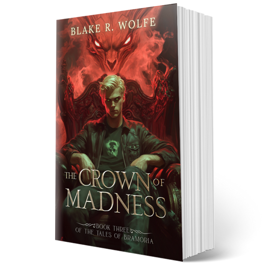 The Crown of Madness (Bramoria #3) - Signed Paperback