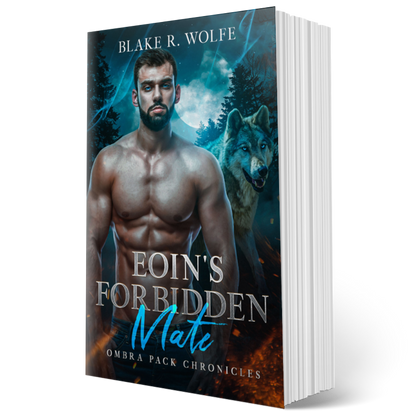 Eoin's Forbidden Mate (Ombra Pack #4) - Signed Paperback