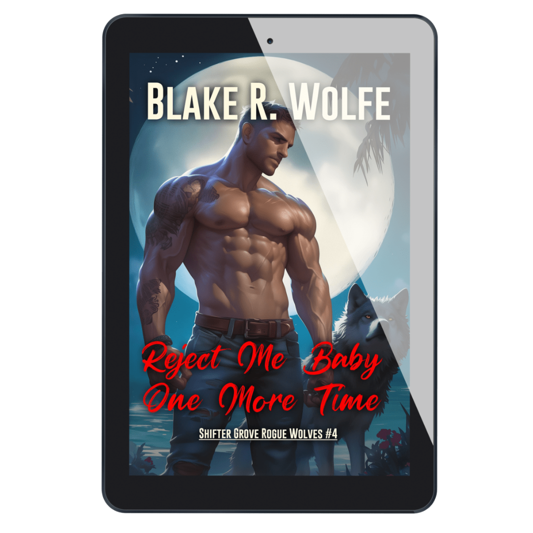 Reject Me Baby One More Time (Shifter Grove #4) - E-Book