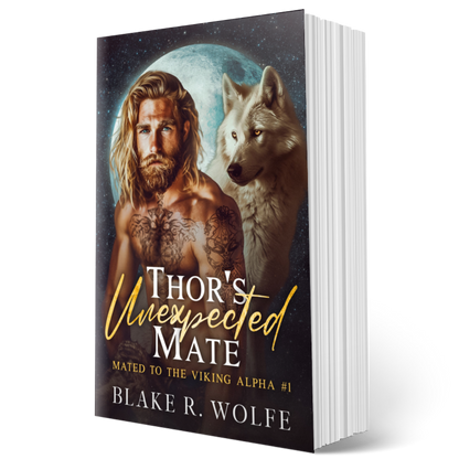 Thor's Unexpected Mate (Viking Alpha #1) - Signed Paperback