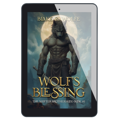 Wolf's Blessing (Shifter Brotherhood #1) - E-Book